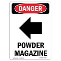 Signmission OSHA Danger Sign, Powder Magazine Left Arrow, 10in X 7in Aluminum, 7" W, 10" L, Portrait OS-DS-A-710-V-2262